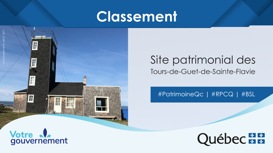 Classement : Site patimonial des Tours-de-Guet-de-Sainte-Flavie