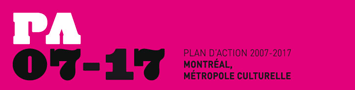 Plan d’action 2007-2017 – Montréal, métropole culturelle